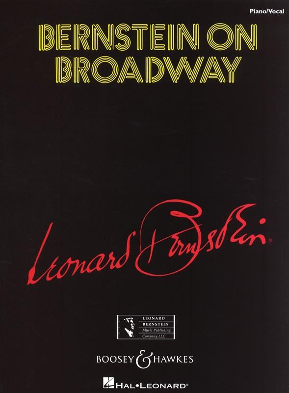 Leonard Bernstein: Bernstein on Broadway