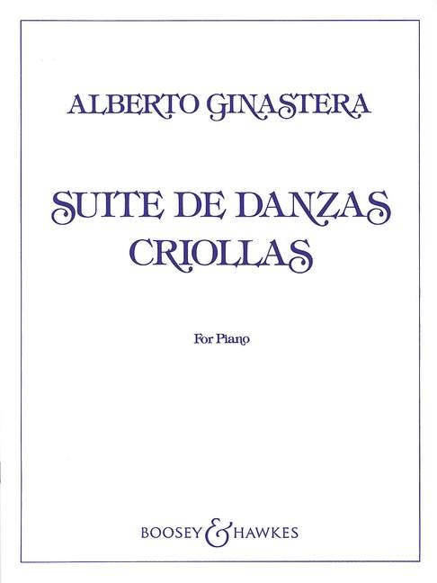 A. Ginastera: Suite De Danzas Criollas Op.15