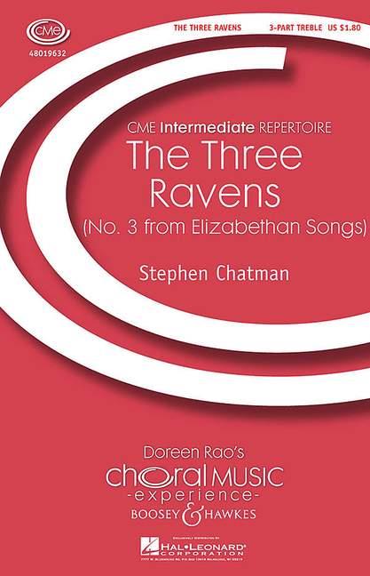 Stephen Chatman: The Three Ravens