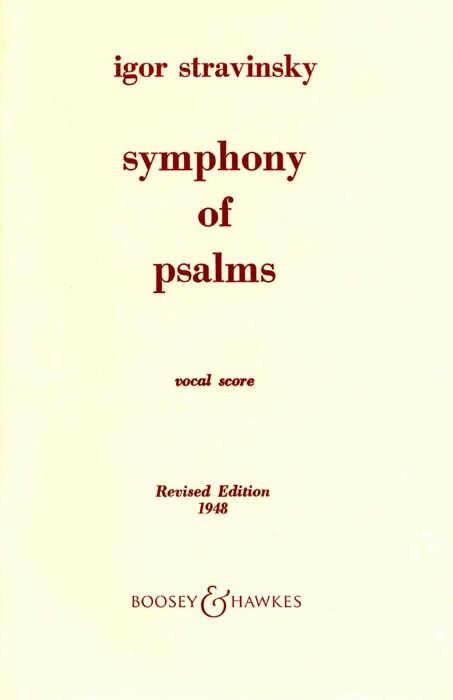 Igor Stravinsky: Symphonie Of Psalms