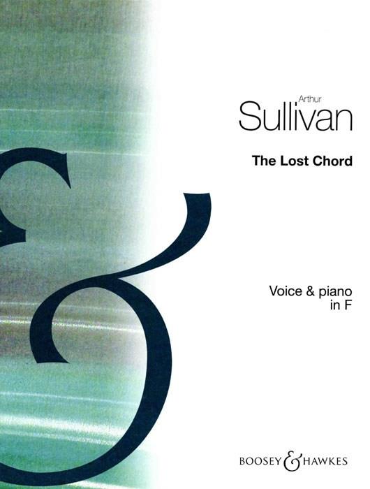 Sir Arthur Sullivan: Lost Chord