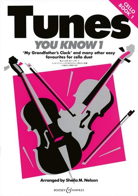 Sheil M. Nelson: Tunes You Know 1 (Cello)