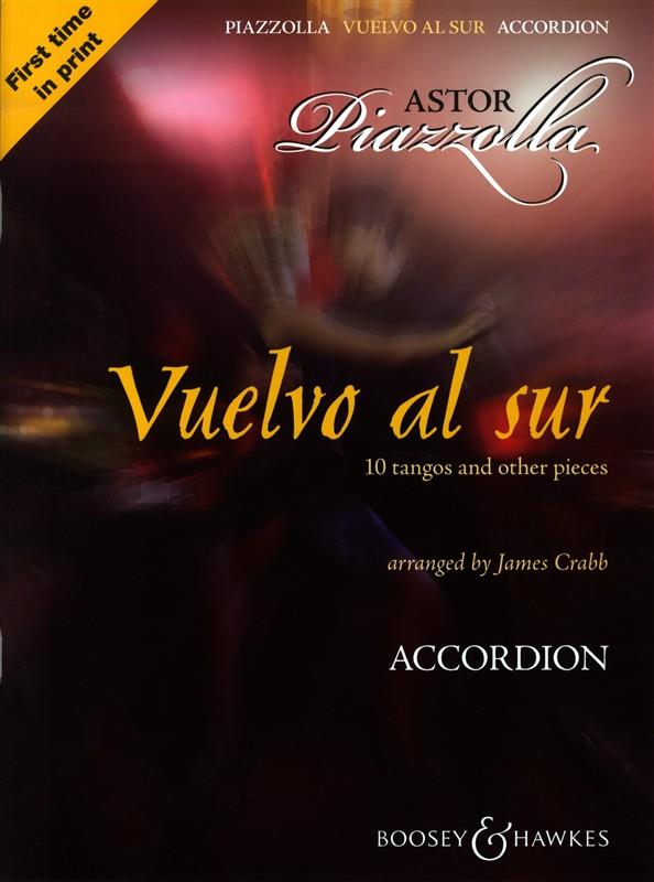 Astor Piazzolla: Vuelvo Al Sur (Akkordeon)