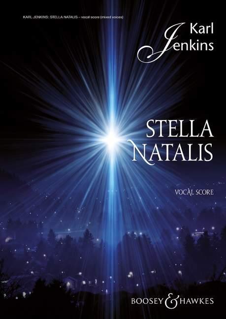 Karl Jenkins: Stella Natalis (Vocal Score)