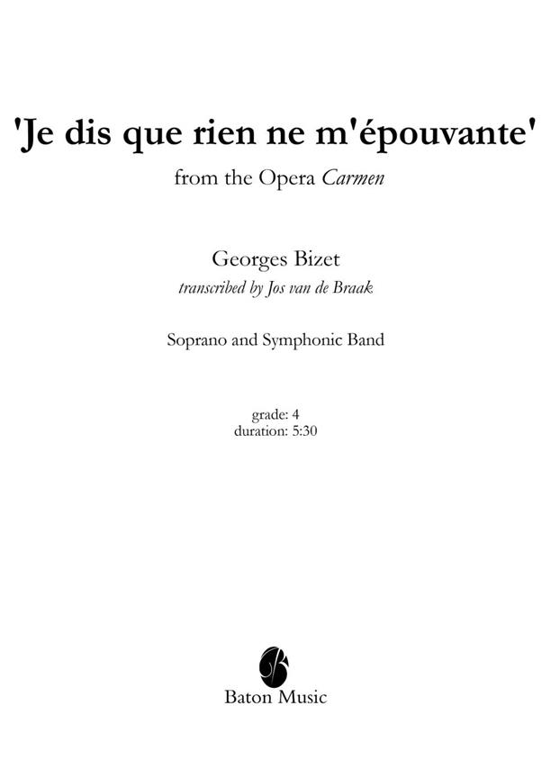 Bizet: Je dis que rien ne m'épouvante