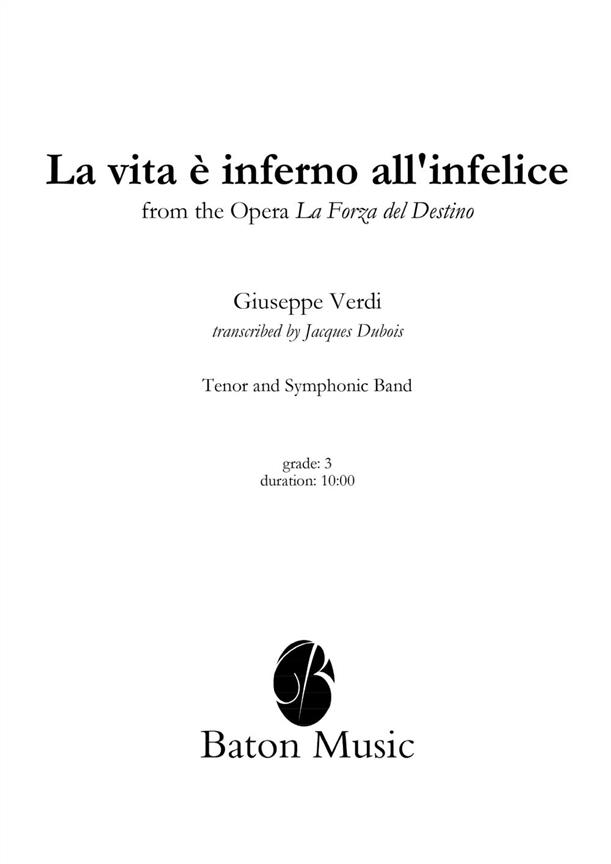 Verdi: La vita è infuerno all'infelice