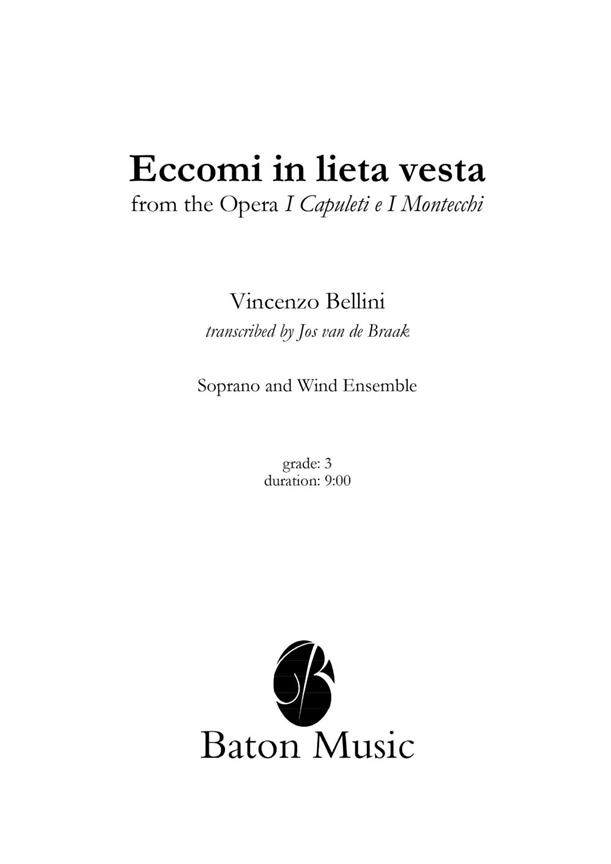 Bellini: Eccomi in lieta vesta