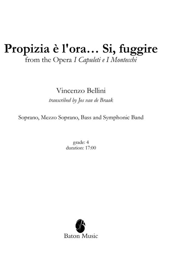 Bellini: Propizia è l'ora… Si, fuggire