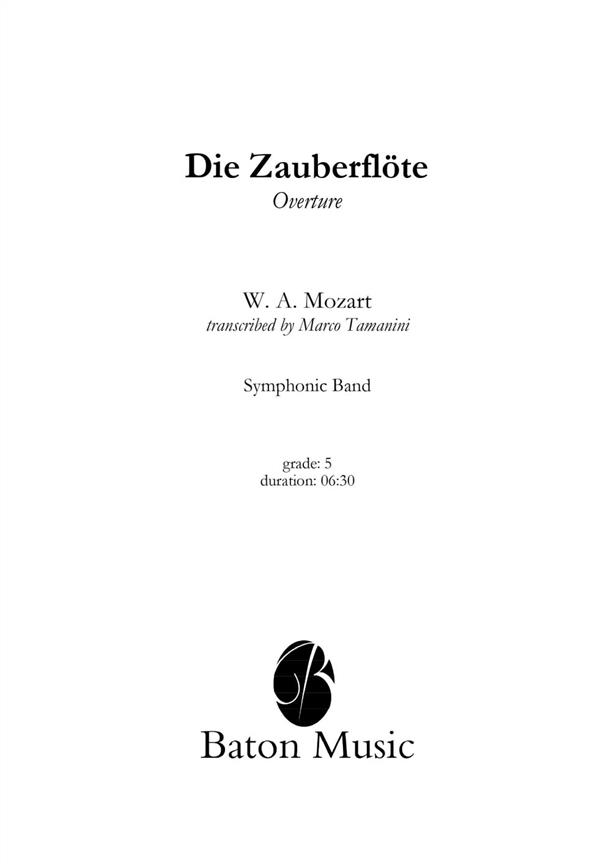 Wolfgang Amadeus Mozart:  Die Zauberflöte