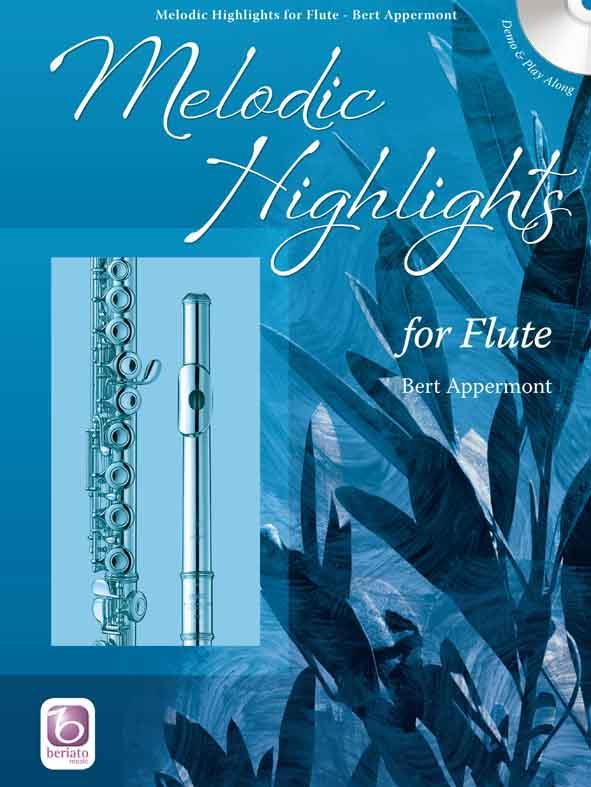 Bert Appermont: Melodic Highlights – Flute