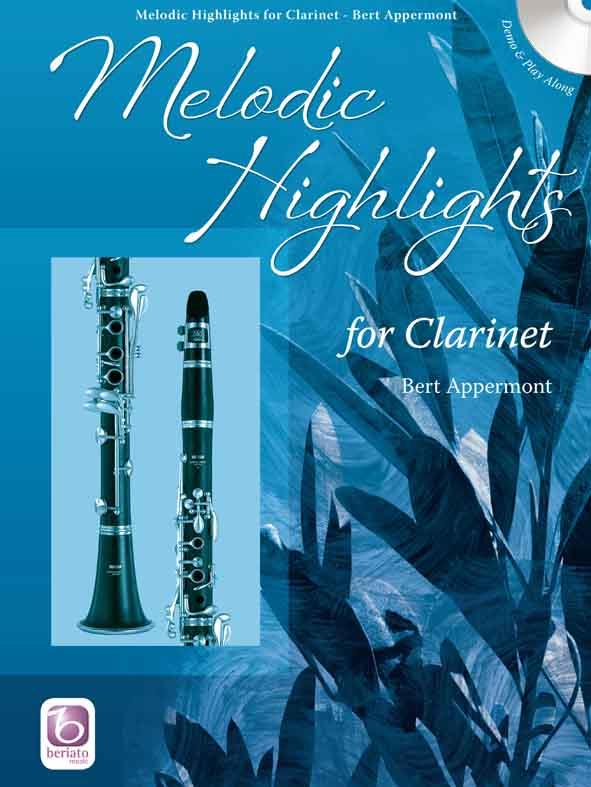 Bert Appermont: Melodic Highlights – Clarinet