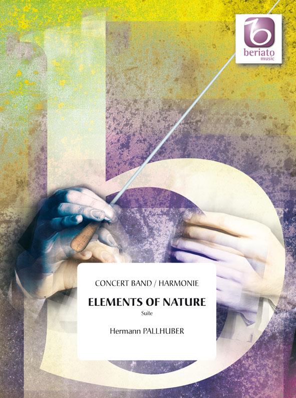 Hermann Pallhuber: Elements of Nature (Partituur Harmonie)