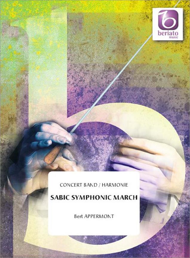 Bert Appermont: Sabic Symphonic March (Partituur Harmonie)