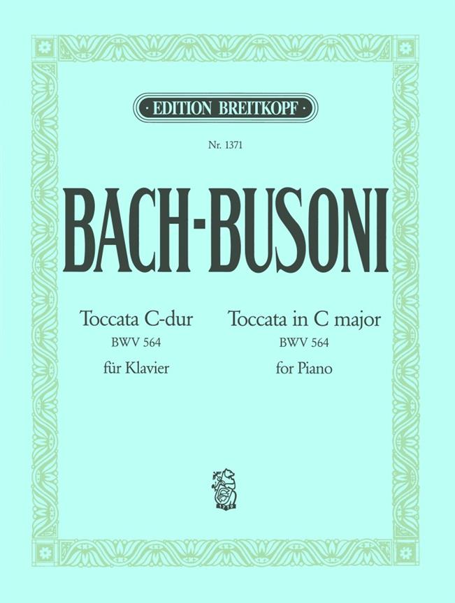 Bach: Toccata C-dur BWV 564