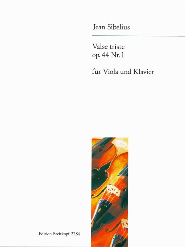 Jean Sibelius: Valse Triste Op.44/1