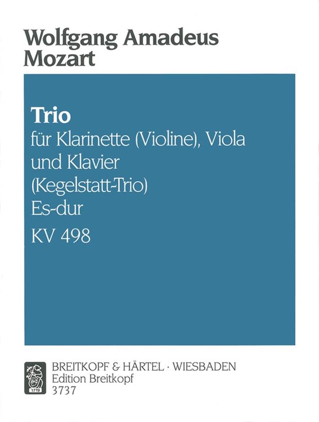 Wolfgang Amadeus Mozart: Trio Es Kv498