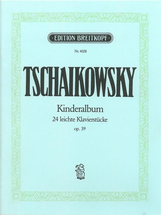 Tchaikovsky: Jugendalbum Op.39