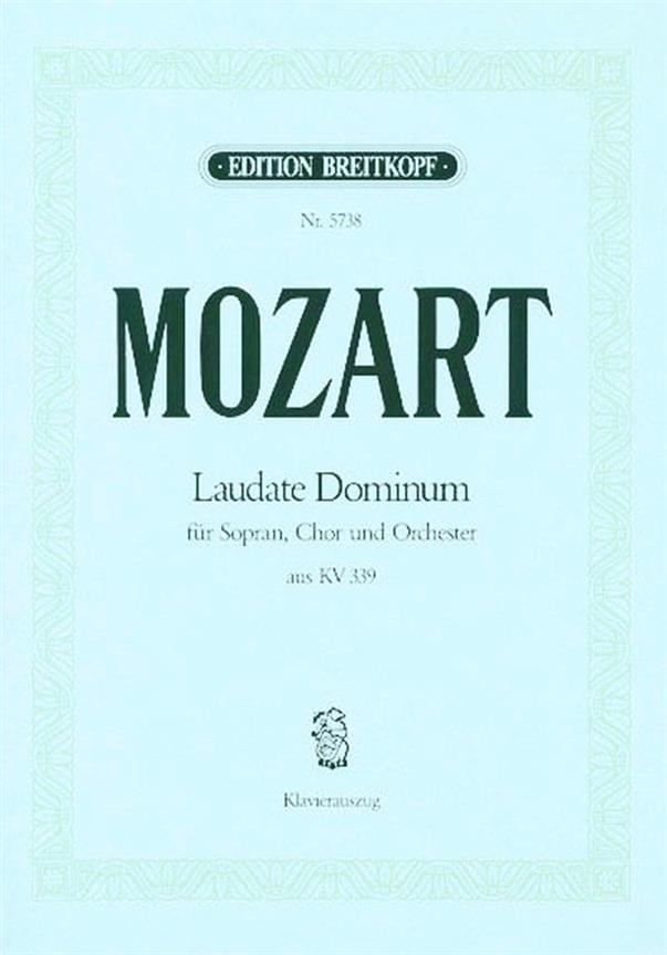 Mozart: Laudate Dominum KV 339 aus Vesperae Solennes de Confessore KV 339