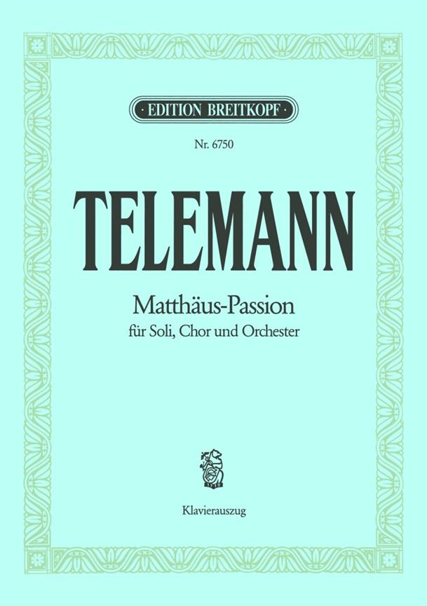 Telemann: Matthäus-Passion (Vocal Score)