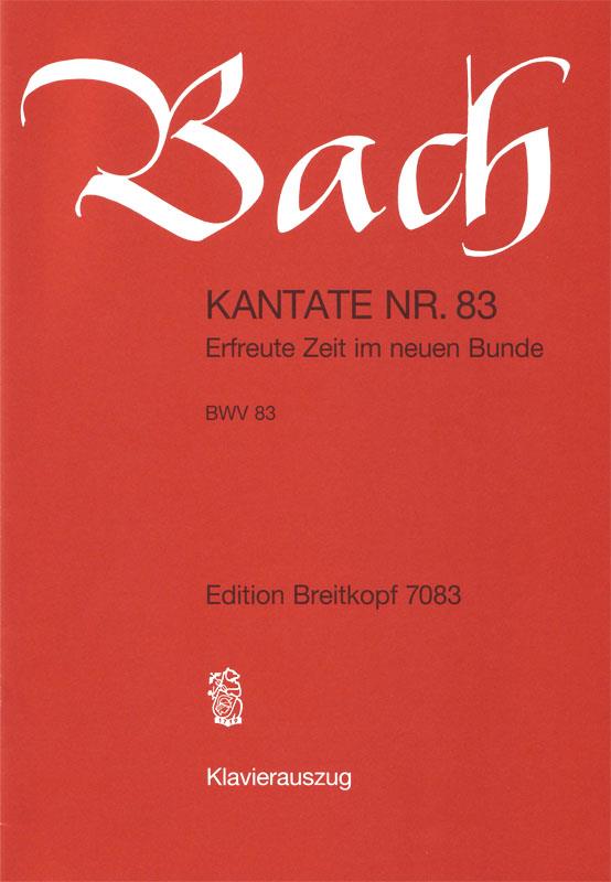 Bach: Kantate BWV 83 Erfreute Zeit im neuen Bunde  