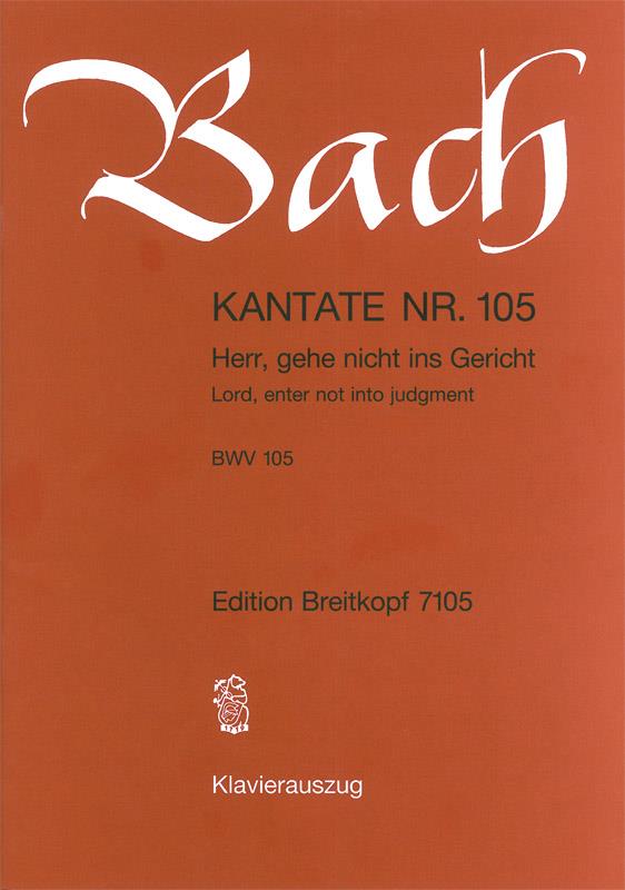 Bach: Kantate BWV 105 Herr, gehe nicht ins Gericht