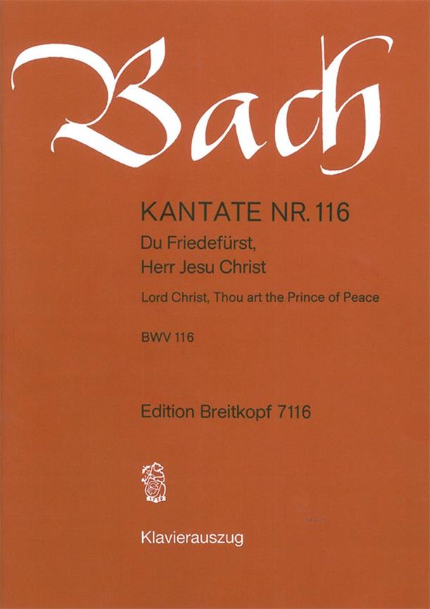 Bach: Kantate BWV 116 Du FriedeFirst, Herr Jesu Christ