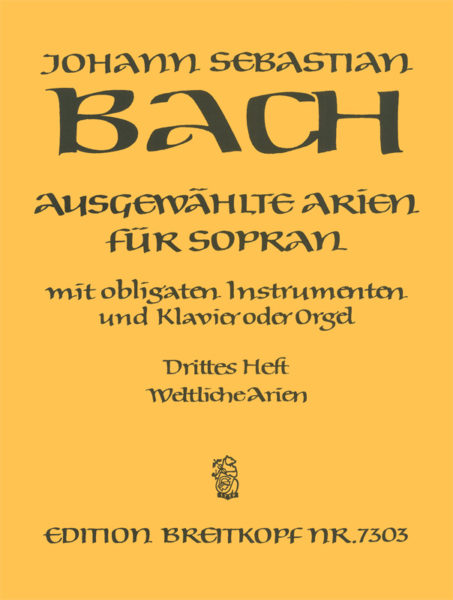 Bach: Ausgewählte Arien für Sopran 3