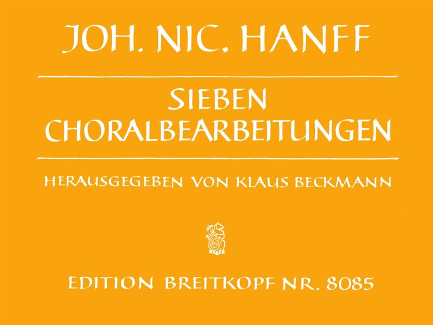 Hanff: Sieben Choralbearbeitungen   