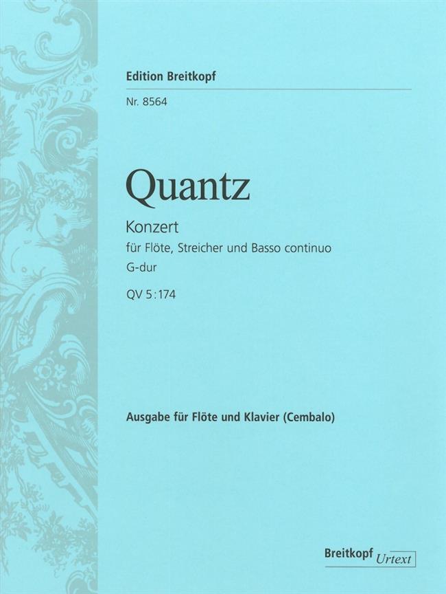 Johann Joachim Quantz: Flötenkonzert G-dur QV 5:174 / Flute Concerto(Konzert Fur Flöte, Streicher un