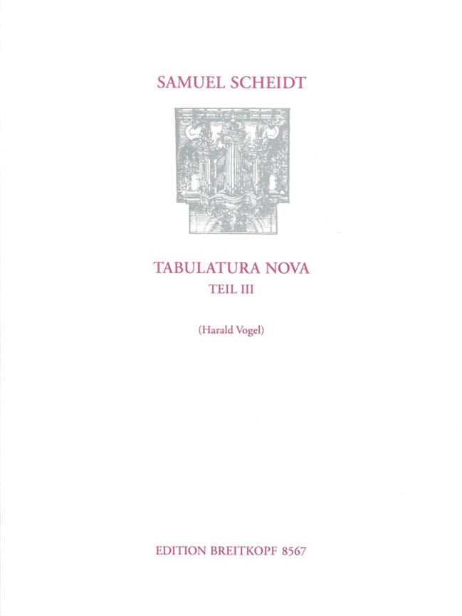 Scheidt: Tabulatura Nova 3 Org. (Vogel)