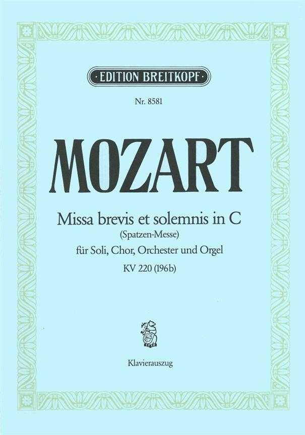Mozart: Missa brevis in C-dur KV 220 (196b)