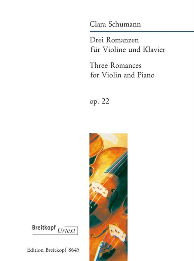 Clara Schumann: Drei Romanzen op. 22