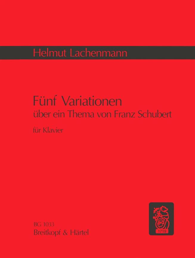 Helmut Lachenmann: Fünf Variationen