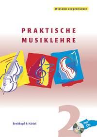 Wieland Ziegenrücker: Praktische Musiklehre 2 (+ CD)
