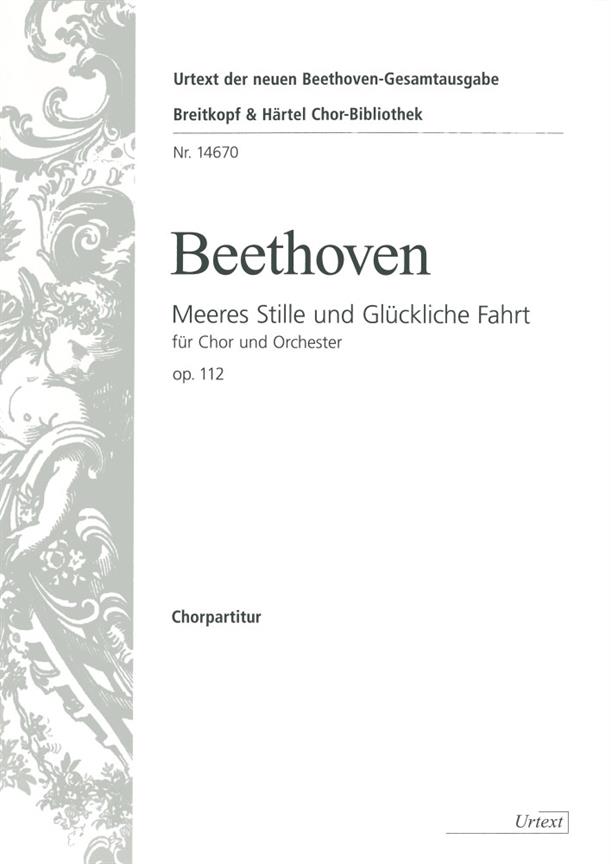 Ludwig van Beethoven: Meeres Stille op. 112