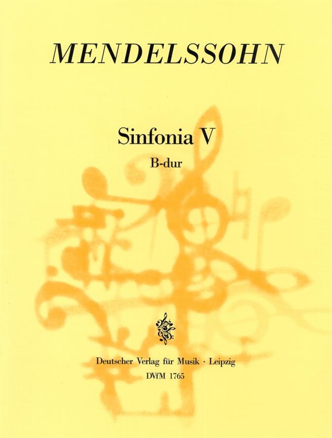 Felix Mendelssohn Bartholdy: Sinfonia V B-Dur