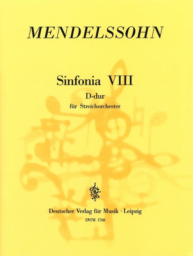 Felix Mendelssohn Bartholdy: Sinfonia VIII D-dur