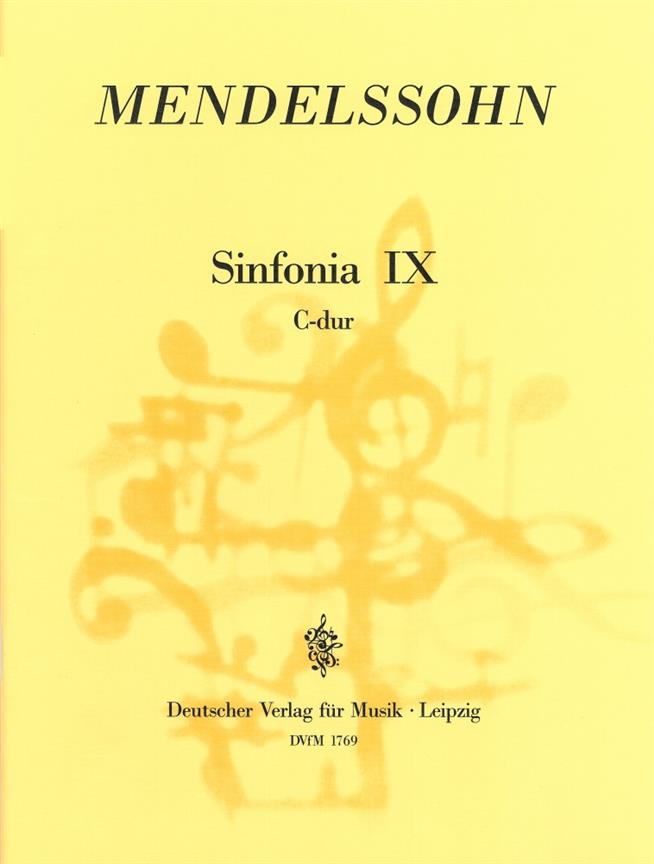 Felix Mendelssohn Bartholdy: Sinfonia IX C-dur