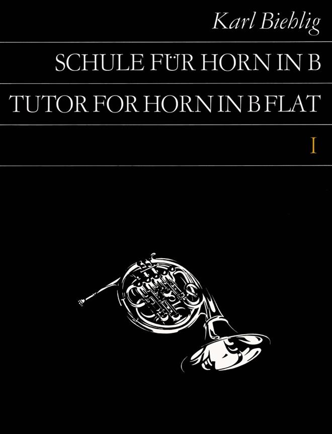 Biehlig: Horn Schule Bes 1
