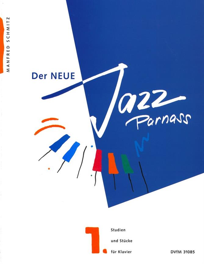 Manfred Schmitz: Der Neue Jazz Parnass 1