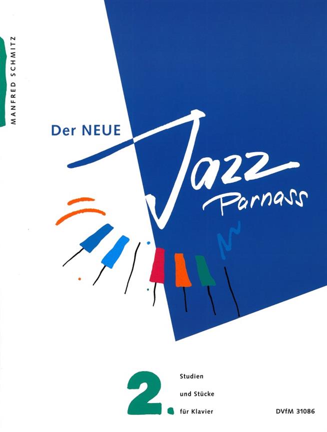 Manfred Schmitz: Der Neue Jazz Parnass 2