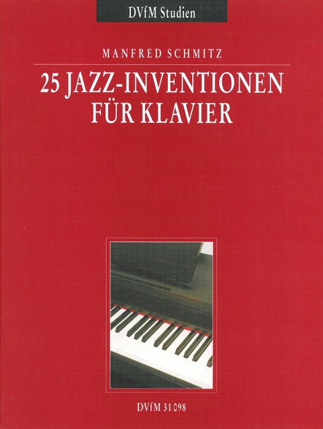 Schmitz: 25 Jazz-Inventionen für Klavier