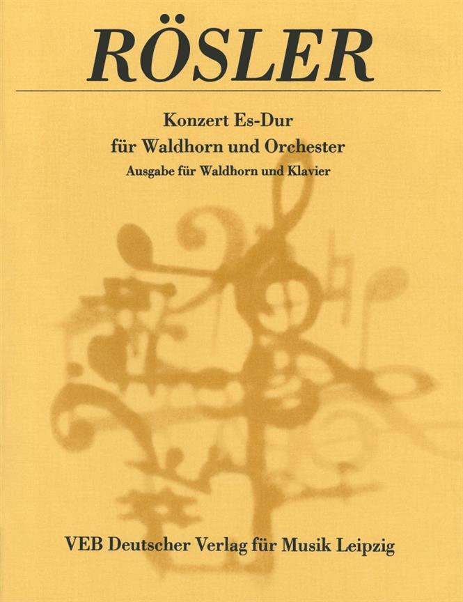 Franz Anton Rösler: Hornkonzert Es-dur