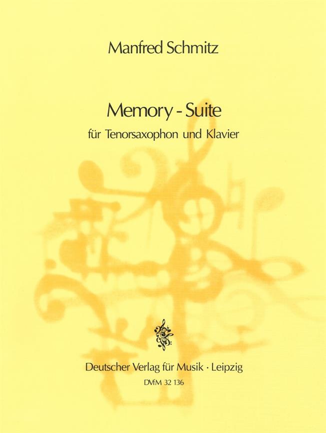 Manfred Schmitz: Memory-Suite