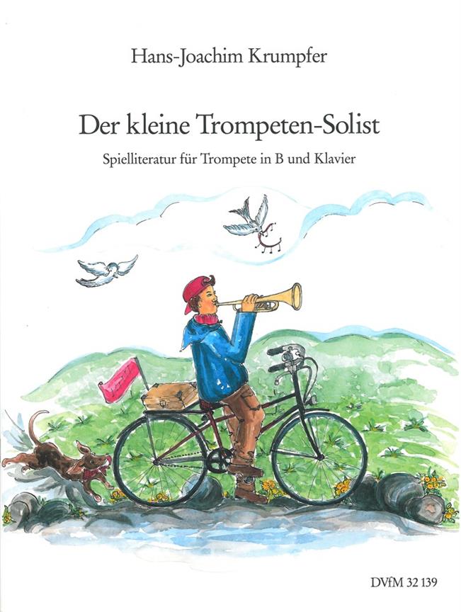 Hans-Joachim Krumpfuer: Der kleine Trompeten-Solist