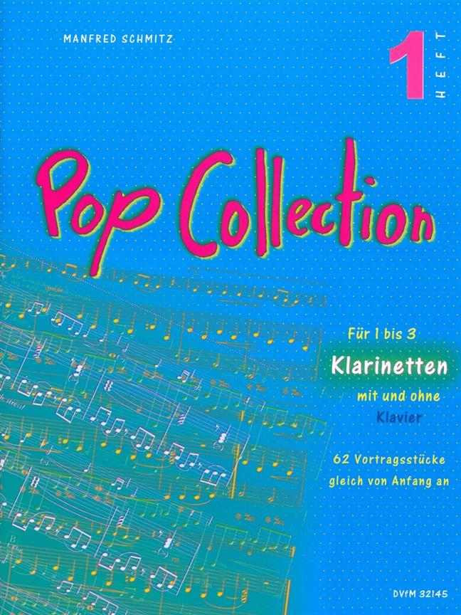 Manfred Schmitz: Pop Collection Klarinet Heft 1