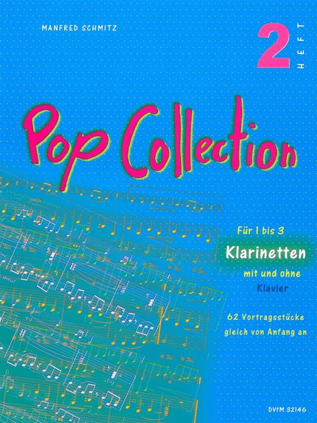 Manfred Schmitz: Pop Collection Klarinet Heft 2