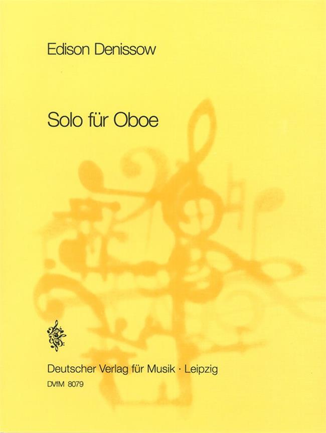 Edison Denissow: Solo for Oboe