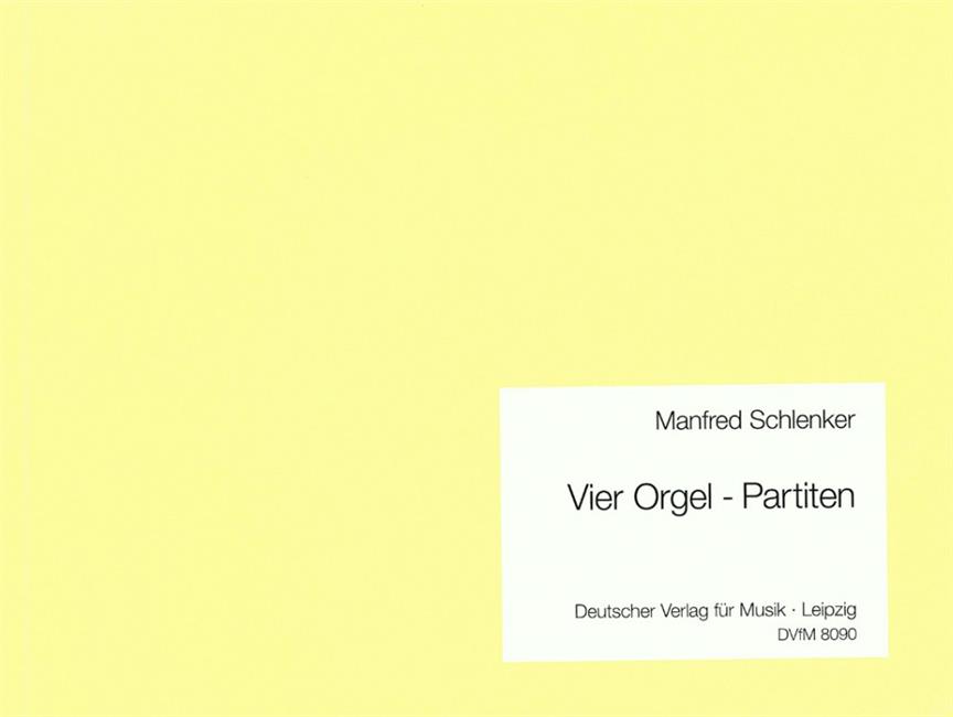 Manfred Schlenker: 4 Orgel-Partiten