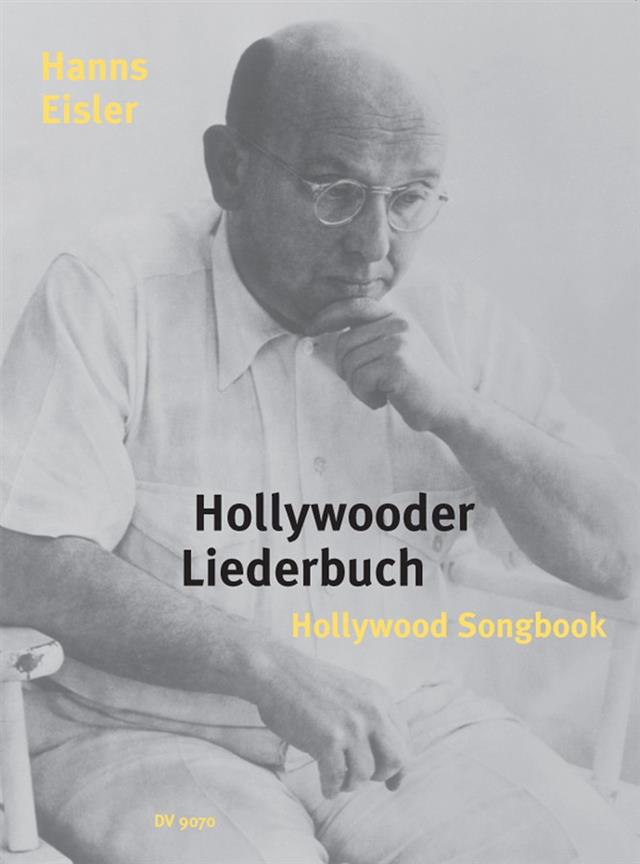 Hanns Eisler: Hollywooder Liederbuch